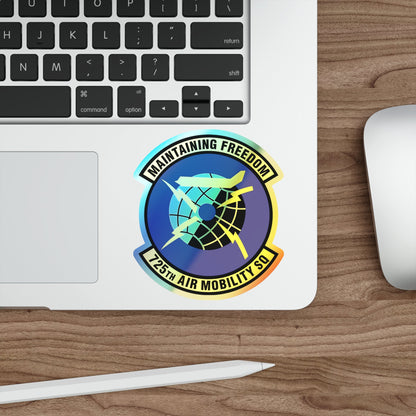 725 Air Mobility Squadron AMC (U.S. Air Force) Holographic STICKER Die-Cut Vinyl Decal-The Sticker Space