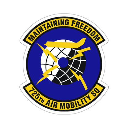 725 Air Mobility Squadron AMC (U.S. Air Force) STICKER Vinyl Die-Cut Decal-White-The Sticker Space