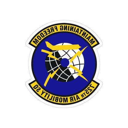 725 Air Mobility Squadron AMC (U.S. Air Force) REVERSE PRINT Transparent Die-Cut STICKER 4 Inch Die-Cut Transparent - The Sticker Space