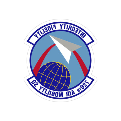 726 Air Mobility Sq AMC (U.S. Air Force) REVERSE PRINT Transparent STICKER-3" × 3"-The Sticker Space