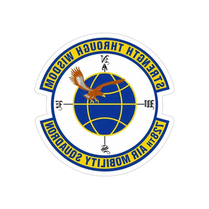 728 Air Mobility Squadron AMC (U.S. Air Force) REVERSE PRINT Transparent Die-Cut STICKER - The Sticker Space