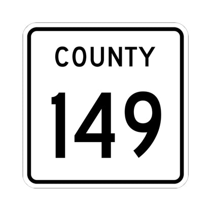 County 149 square (Minnesota) (Road Sign) STICKER Vinyl Kiss-Cut Decal