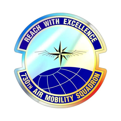 730 Air Mobility Squadron AMC (U.S. Air Force) Holographic STICKER Die-Cut Vinyl Decal - The Sticker Space