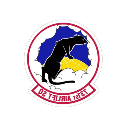 731 Airlift Squadron AFRC (U.S. Air Force) REVERSE PRINT Transparent Die-Cut STICKER 5 Inch Die-Cut Transparent - The Sticker Space