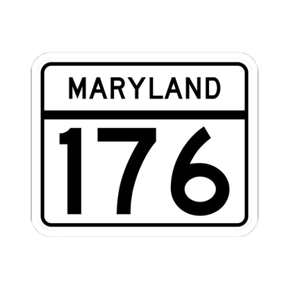 MD Route 176 (Maryland) (Road Sign) STICKER Vinyl Kiss-Cut Decal