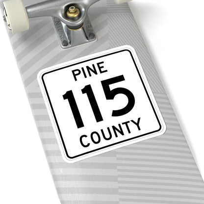 Pine County Route 115 MN (Minnesota) (Road Sign) STICKER Vinyl Kiss-Cut Decal