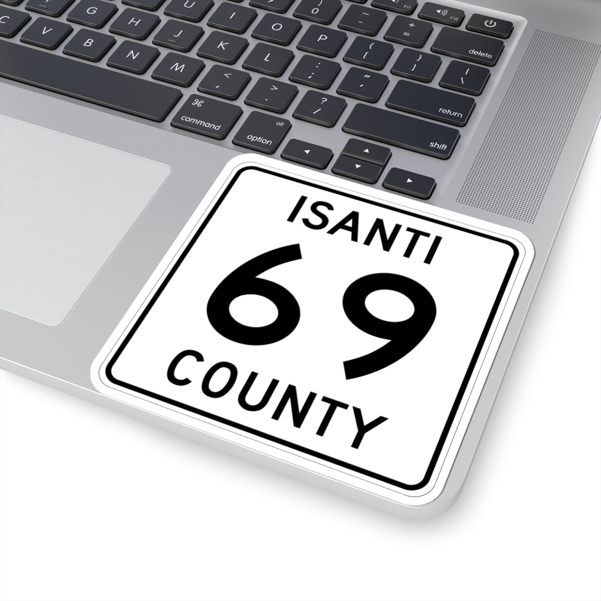 Isanti County 69 MN (Minnesota) (Road Sign) STICKER Vinyl Kiss-Cut Decal