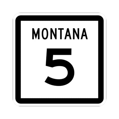 MT-5 (Montana) (Road Sign) STICKER Vinyl Kiss-Cut Decal