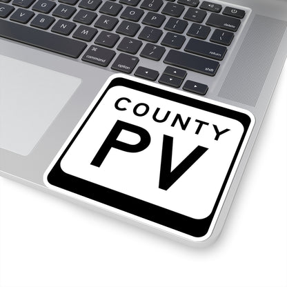 WIS County PV (Wisconsin) (Road Sign) STICKER Vinyl Kiss-Cut Decal