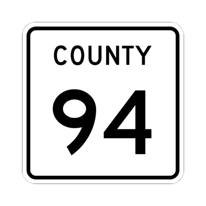County 94 square (Minnesota) (Road Sign) STICKER Vinyl Kiss-Cut Decal