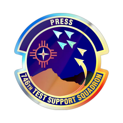 746th Test Support Squadron (U.S. Air Force) Holographic STICKER Die-Cut Vinyl Decal-2 Inch-The Sticker Space