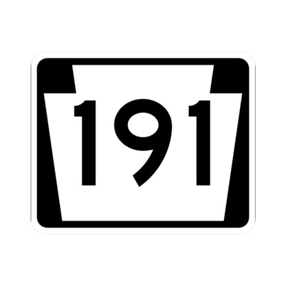PA-191 (Pennsylvania) (Road Sign) STICKER Vinyl Kiss-Cut Decal
