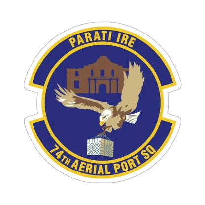 74th Aerial Port Squadron (U.S. Air Force) STICKER Vinyl Die-Cut Decal 3 Inch - The Sticker Space