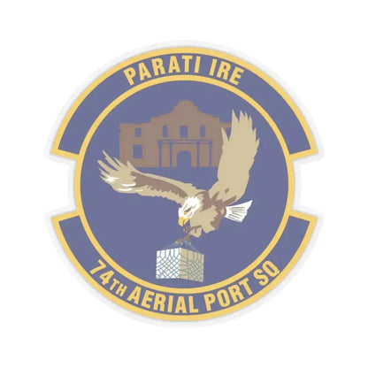 74th Aerial Port Squadron (U.S. Air Force) STICKER Vinyl Kiss-Cut Decal 3 Inch Transparent - The Sticker Space