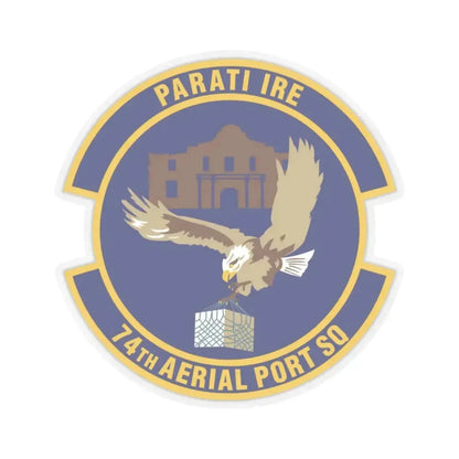 74th Aerial Port Squadron (U.S. Air Force) STICKER Vinyl Kiss-Cut Decal 6 Inch Transparent - The Sticker Space