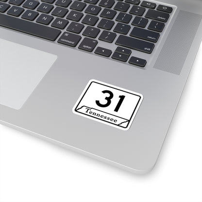 Tennessee 31 (Tennessee) (Road Sign) STICKER Vinyl Kiss-Cut Decal