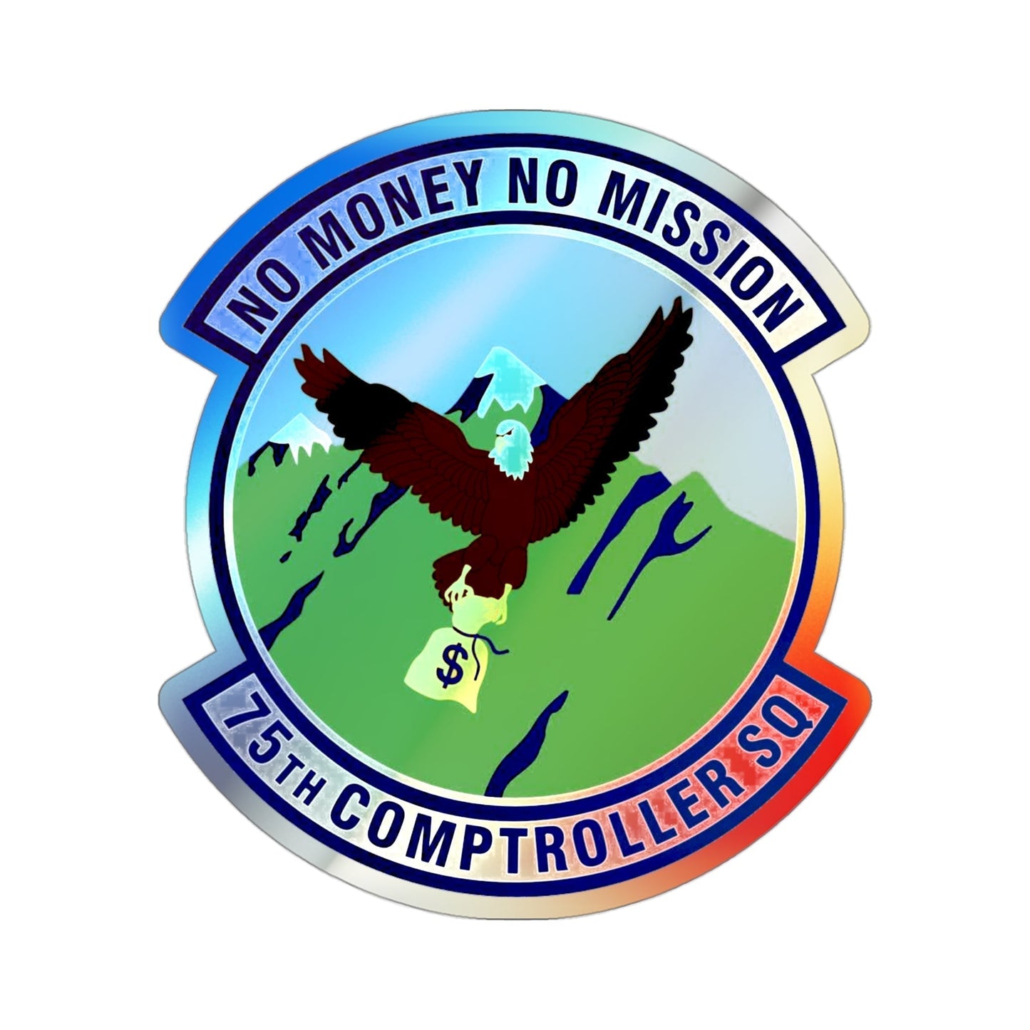 75th Comptroller Squadron (U.S. Air Force) Holographic STICKER Die-Cut Vinyl Decal-3 Inch-The Sticker Space