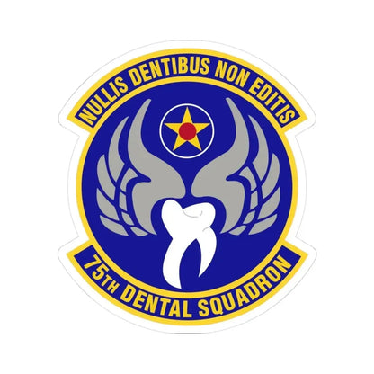 75th Dental Squadron (U.S. Air Force) STICKER Vinyl Kiss-Cut Decal 3 Inch White - The Sticker Space