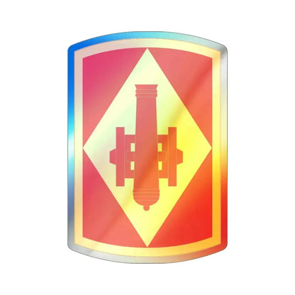 75th Field Artillery Brigade (U.S. Army) Holographic STICKER Die-Cut Vinyl Decal 3 Inch Holographic - The Sticker Space