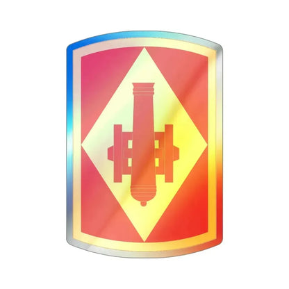 75th Field Artillery Brigade (U.S. Army) Holographic STICKER Die-Cut Vinyl Decal 5 Inch Holographic - The Sticker Space