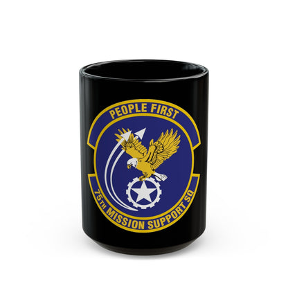 75th Mission Support Squadron (U.S. Air Force) Black Coffee Mug-15oz-The Sticker Space