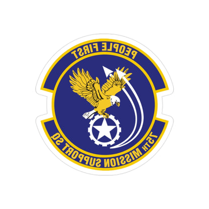 75th Mission Support Squadron (U.S. Air Force) REVERSE PRINT Transparent STICKER-2" × 2"-The Sticker Space