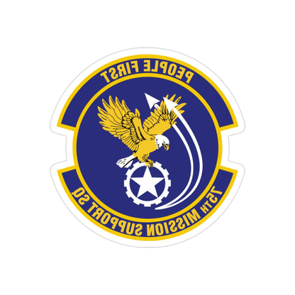 75th Mission Support Squadron (U.S. Air Force) REVERSE PRINT Transparent STICKER-3" × 3"-The Sticker Space