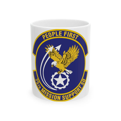 75th Mission Support Squadron (U.S. Air Force) White Coffee Mug-11oz-The Sticker Space