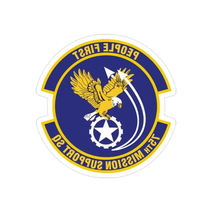 75th Mission Support Squadron (U.S. Air Force) REVERSE PRINT Transparent Die-Cut STICKER 2 Inch Die-Cut Transparent - The Sticker Space