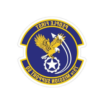 75th Mission Support Squadron (U.S. Air Force) REVERSE PRINT Transparent Die-Cut STICKER 6 Inch Die-Cut Transparent - The Sticker Space