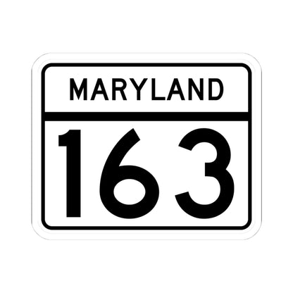 MD Route 163 (Maryland) (Road Sign) STICKER Vinyl Kiss-Cut Decal