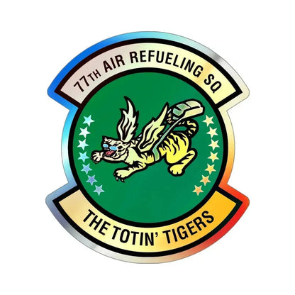 77 Air Refueling Squadron AFRC (U.S. Air Force) Holographic STICKER Die-Cut Vinyl Decal 5 Inch Holographic - The Sticker Space