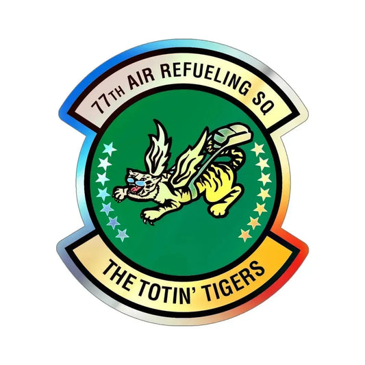 77 Air Refueling Squadron AFRC (U.S. Air Force) Holographic STICKER Die-Cut Vinyl Decal 6 Inch Holographic - The Sticker Space