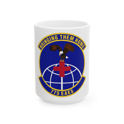 775th Expeditionary Aeromedical Evacuation Squadron (U.S. Air Force) White Coffee Mug-15oz-The Sticker Space