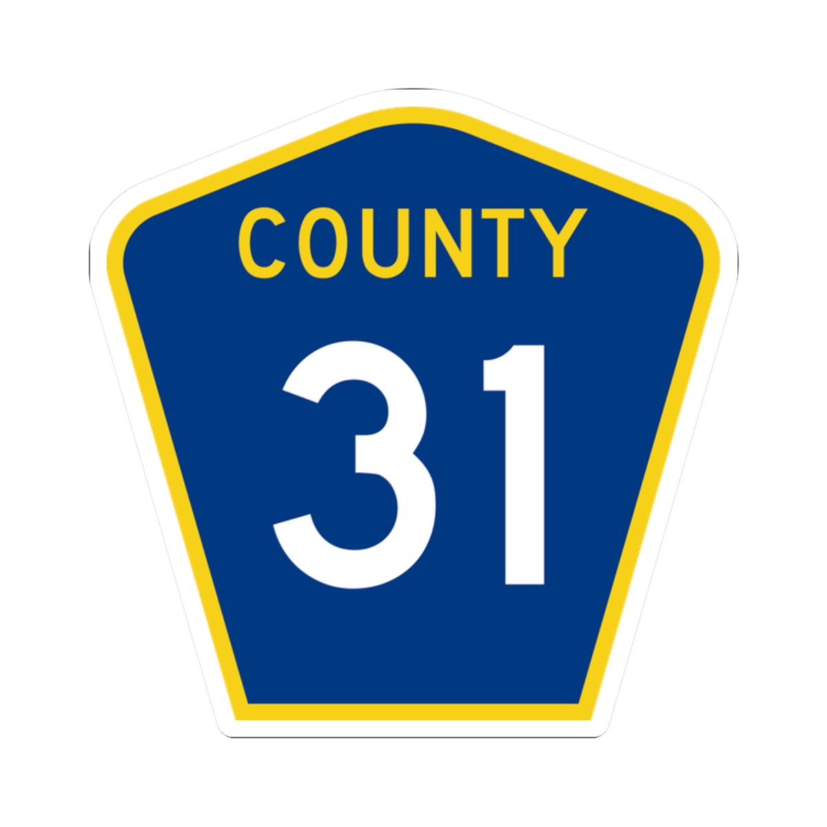 County 31 MN (Minnesota) (Road Sign) STICKER Vinyl Kiss-Cut Decal