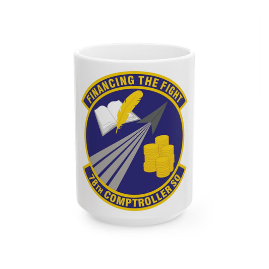 78 Comptroller Squadron AFMC (U.S. Air Force) White Coffee Mug-15oz-The Sticker Space