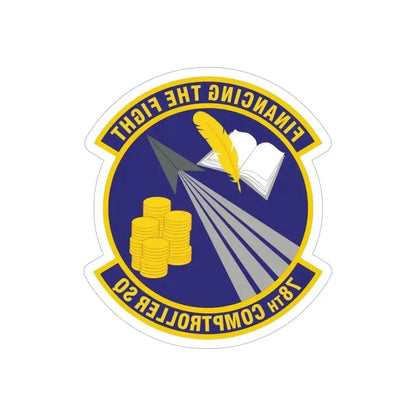 78 Comptroller Squadron AFMC (U.S. Air Force) REVERSE PRINT Transparent Die-Cut STICKER 5 Inch Die-Cut Transparent - The Sticker Space