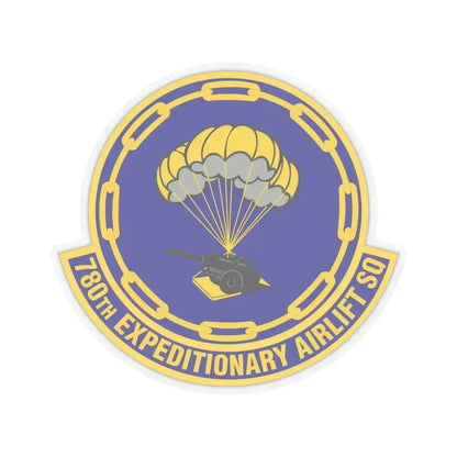 780th Expeditionary Airlift Squadron (U.S. Air Force) STICKER Vinyl Kiss-Cut Decal 6 Inch Transparent - The Sticker Space