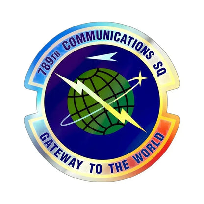 789th Communications Squadron (U.S. Air Force) Holographic STICKER Die-Cut Vinyl Decal 6 Inch Holographic - The Sticker Space