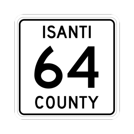 Isanti County 64 MN (Minnesota) (Road Sign) STICKER Vinyl Kiss-Cut Decal