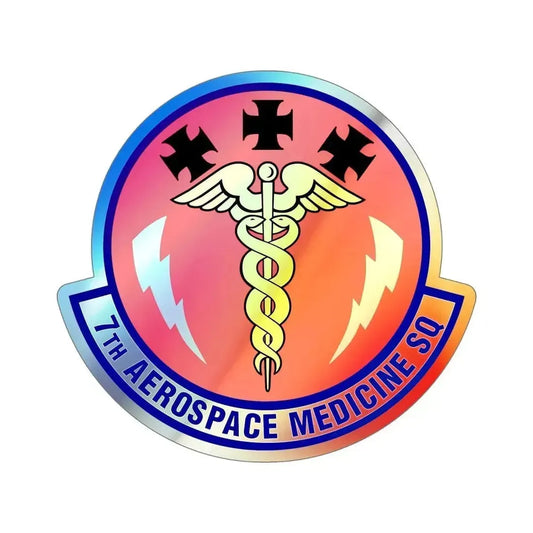7th Aerospace Medicine Squadron (U.S. Air Force) Holographic STICKER Die-Cut Vinyl Decal 6 Inch Holographic - The Sticker Space