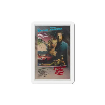 8 Million Ways to Die 1986 Movie Poster Refrigerator Magnet 5 Inch - The Sticker Space