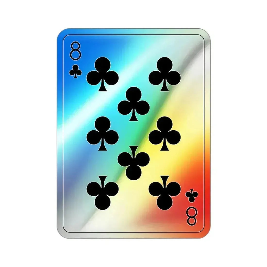8 of Clubs Playing Card Holographic STICKER Die-Cut Vinyl Decal 3 Inch Holographic - The Sticker Space