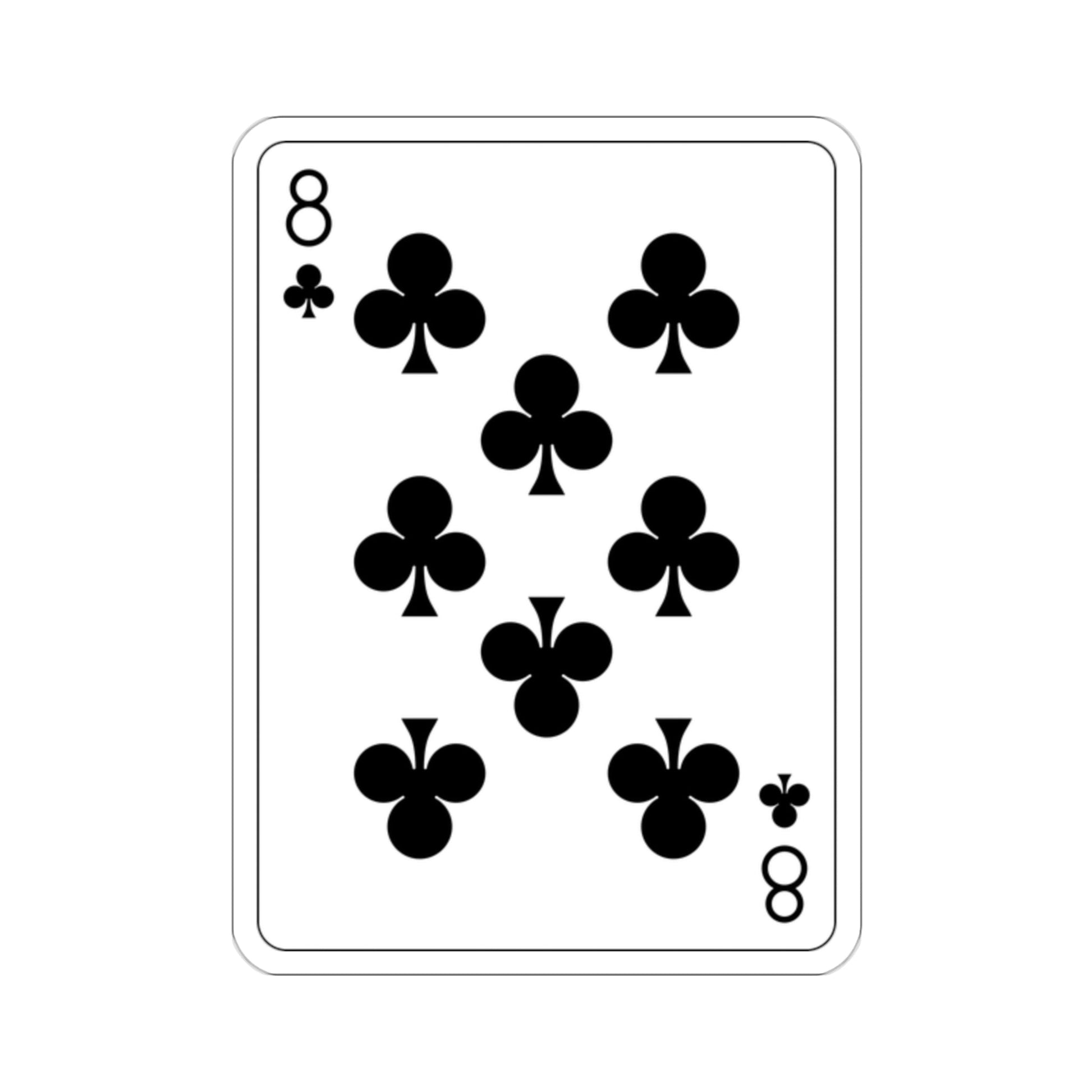 8 of Clubs Playing Card STICKER Vinyl Die-Cut Decal-2 Inch-The Sticker Space