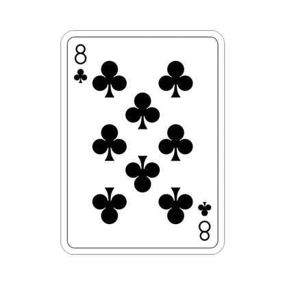 8 of Clubs Playing Card STICKER Vinyl Die-Cut Decal-3 Inch-The Sticker Space