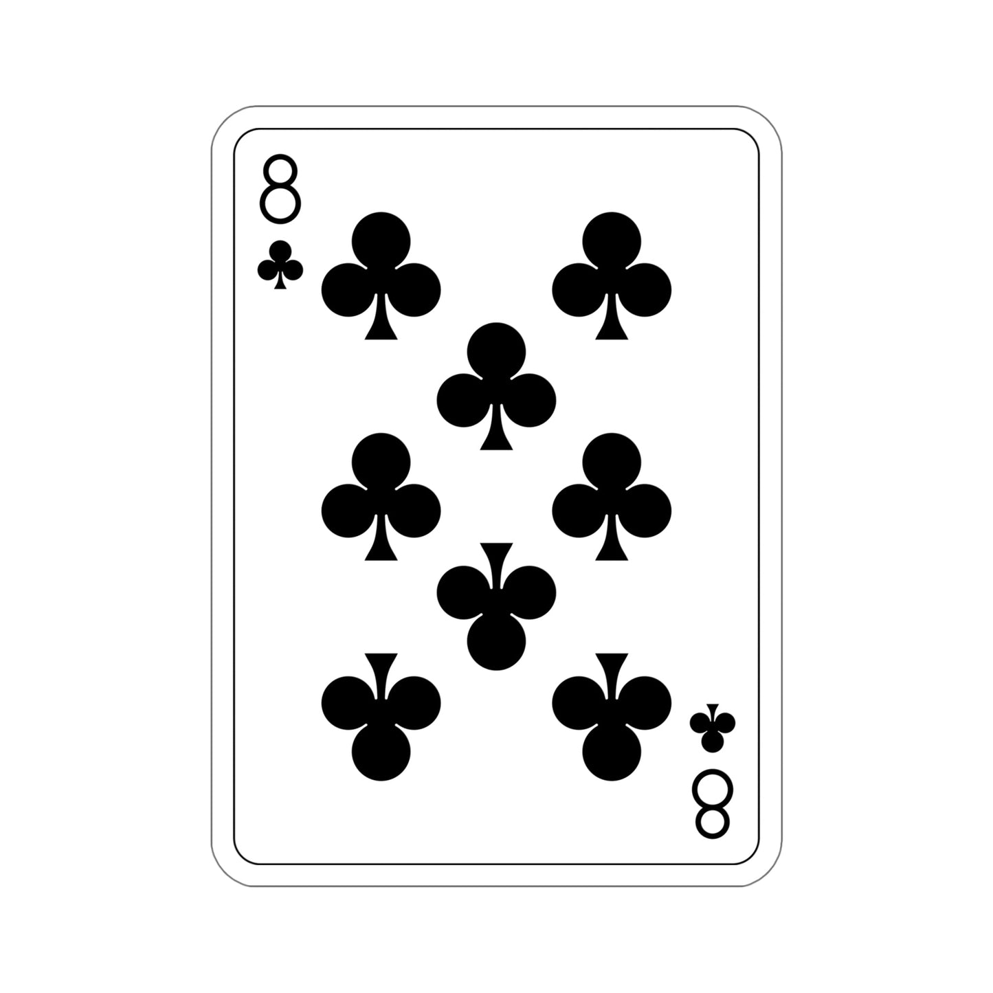 8 of Clubs Playing Card STICKER Vinyl Die-Cut Decal-6 Inch-The Sticker Space