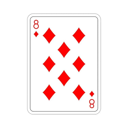 8 of Diamonds Playing Card STICKER Vinyl Die-Cut Decal - The Sticker Space