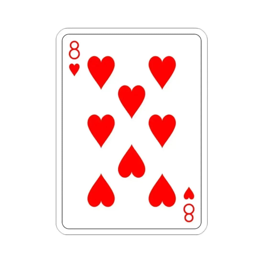 8 of Hearts Playing Card STICKER Vinyl Die-Cut Decal 2 Inch - The Sticker Space