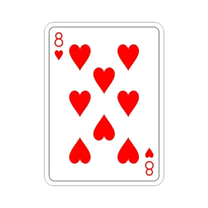 8 of Hearts Playing Card STICKER Vinyl Die-Cut Decal 3 Inch - The Sticker Space
