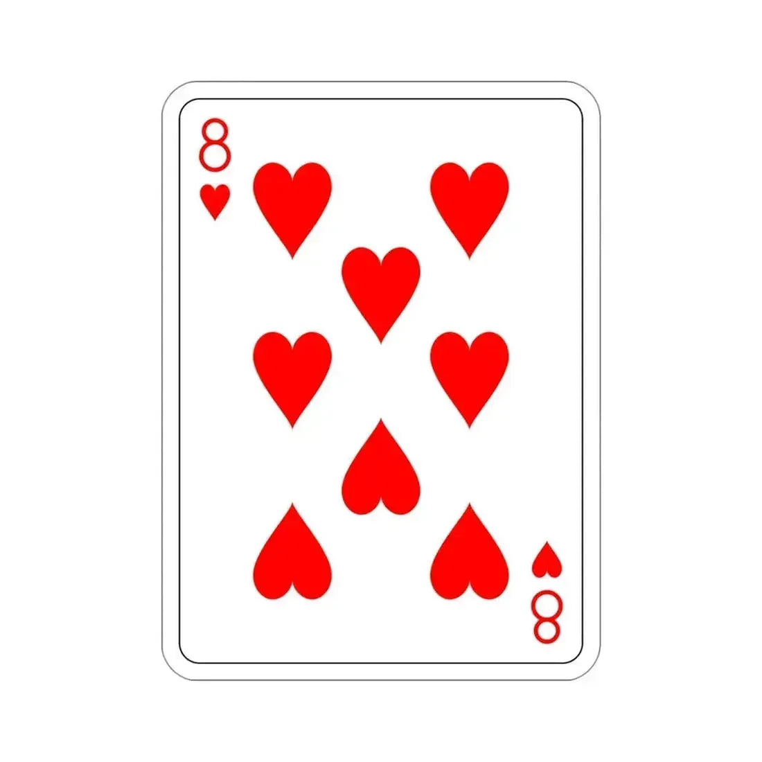 8 of Hearts Playing Card STICKER Vinyl Die-Cut Decal 4 Inch - The Sticker Space